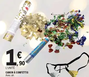 E.Leclerc Canon à confettis offre
