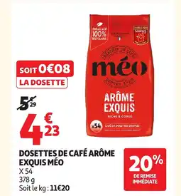 Auchan MÉO Dosettes de café arôme exquis offre
