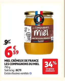 Auchan Miel crémeux de france les compagnons du miel offre