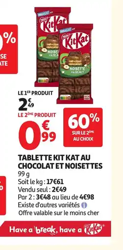 Auchan Tablette kit kat au chocolat et noisettes offre