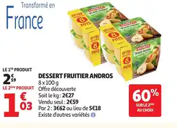 Auchan ANDROS Dessert fruitier offre