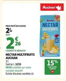 Auchan AUCHAN Nectar multifruits offre