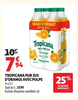 Auchan TROPICANA Pur jus d'orange avec pulpe offre