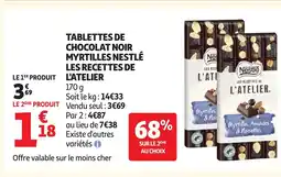Auchan Tablettes de chocolat noir myrtilles nestlé les recettes de l'atelier offre