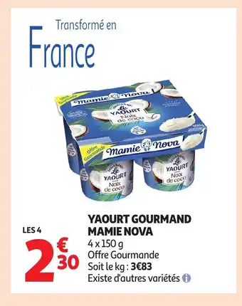 Auchan MAMIE NOVA Yaourt gourmand offre