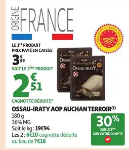 Auchan Ossau-iraty aop auchan terroir offre