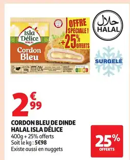 Auchan ISLA DÉLICE Cordon bleu de dinde halal offre