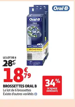 Auchan ORAL B Brossettes offre