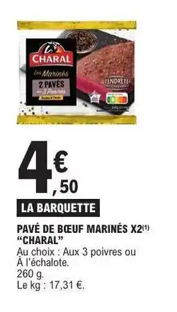 E.Leclerc PAVÉ DE BŒUF MARINÉS X2 “CHARAL” offre