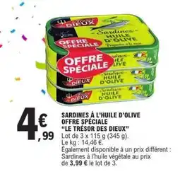 E.Leclerc SARDINES À L'HUILE D’OLIVE OFFRE SPÉCIALE LE TRÉSOR DES DIEUX offre