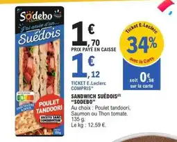 E.Leclerc SANDWICH SUEDOIS SODEBO offre