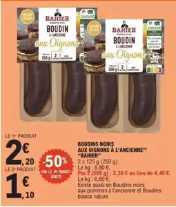 E.Leclerc Boudins Noirs Aux Oignons À L'ancienne Bahier offre