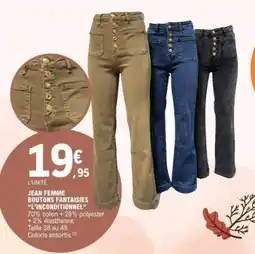 E.Leclerc JEAN FEMME BOUTONS FANTAISIES “L’INCONDITIONNEL” offre