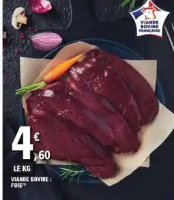 E.Leclerc VIANDE BOVINE : FOIE offre
