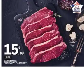 E.Leclerc Viande bovine : faux-filet*** à griller offre