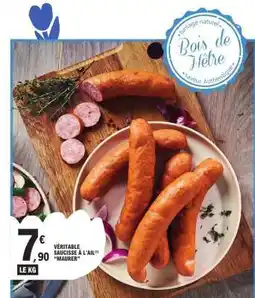 E.Leclerc VÉRITABLE SAUCISSE À L'AIL MAURER offre