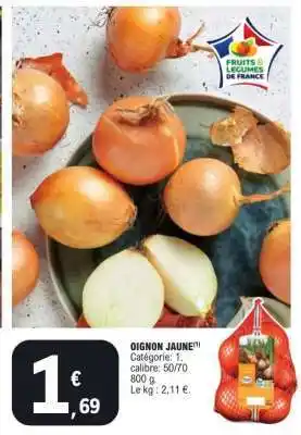 E.Leclerc OIGNON JAUNE offre