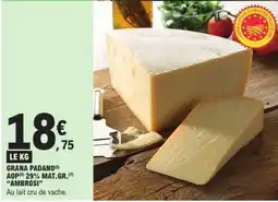 E.Leclerc GRANA PADANO offre