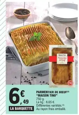 E.Leclerc Parmentier de bœuf MAISON TINO offre