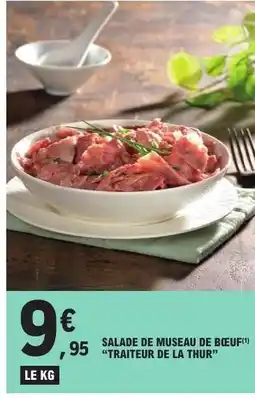 E.Leclerc SALADE DE MUSEAU DE BŒUF offre