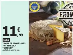 E.Leclerc TOMME DE SAVOIE IGP CHABERT offre