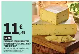 E.Leclerc FROMAGE POUR RACLETTE MOUTARDE offre