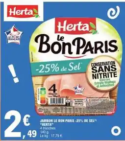 E.Leclerc Jambon Le Bon Paris -25% de Sel offre