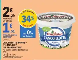E.Leclerc CANCOILLOTTE NATURE offre