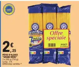 E.Leclerc PÂTES D'ALSACE GRAND MERE offre