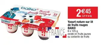 Cora x Carrefour Yaourt nature sur lit de fruits rouges BAIKO offre