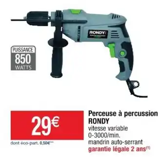 Cora x Carrefour Perceuse à percussion RONDY offre