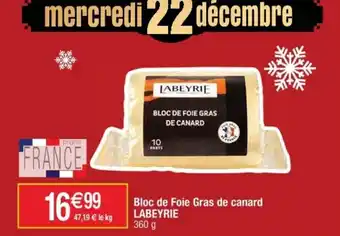 Cora x Carrefour Bloc de foie gras de canard LABEYRIE offre