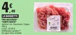 E.Leclerc Trio deliciozo corte gusto offre
