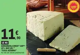 E.Leclerc Gorgonzola doux aop offre