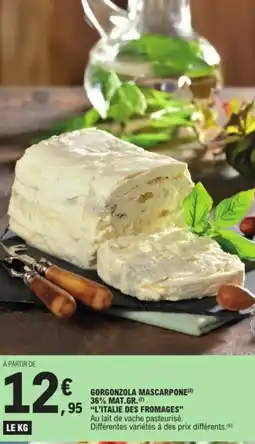 E.Leclerc Gorgonzola mascarpone offre