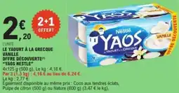 E.Leclerc Le yaourt à la grecque vanille yaos nestle offre