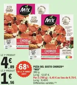 E.Leclerc Pizza del gusto chorizo mix offre