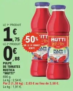 E.Leclerc Pulpe de tomates rustica offre