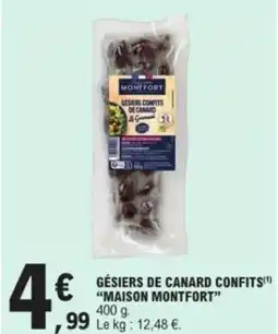 E.Leclerc Gésiers de canard confits maison montfort offre