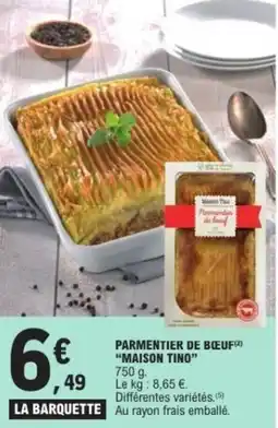E.Leclerc Parmentier de bœuf maison tino offre