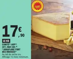 E.Leclerc Comté aop 35% mat.gr. juraflore fort des rousses offre