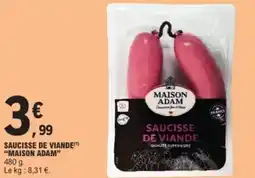 E.Leclerc Saucisse de viande maison adam offre