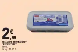 E.Leclerc Rollmops au vinaigre est friture offre