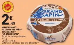 E.Leclerc Munster aop au cumin des prés 29% mat.gr. le grand sapin offre