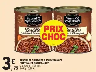 E.Leclerc Lentilles cuisinées à l'auvergnate raynal et roquelaure offre