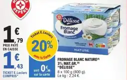 E.Leclerc Fromage blanc nature offre