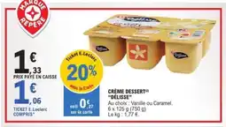 E.Leclerc Crème dessert délisse offre