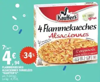 E.Leclerc Flammekueches alsaciennes surgelées kauffer's offre
