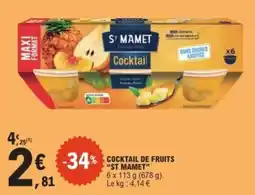 E.Leclerc Cocktail de fruits st mamet offre