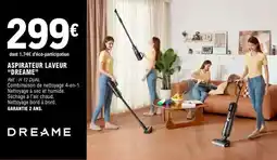 E.Leclerc ASPIRATEUR LAVEUR “DREAME” offre